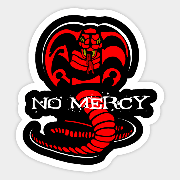 Cobra Kai is Forever Sticker by WMKDesign